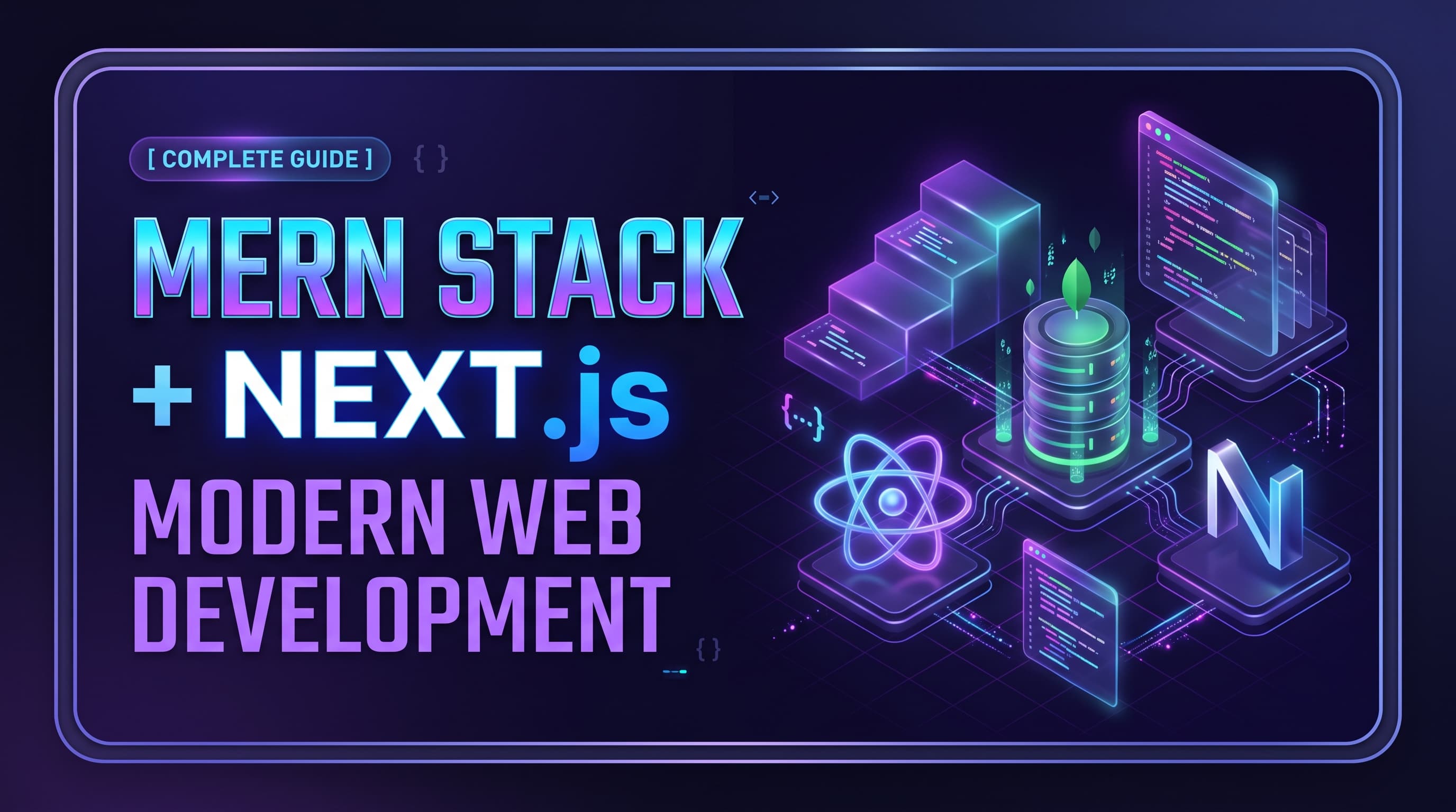How MERN Stack and Next js Work Together to Build Modern Web Apps
